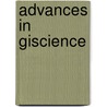 Advances In Giscience by Unknown