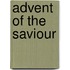 Advent Of The Saviour