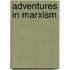 Adventures In Marxism