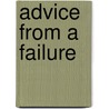 Advice From A Failure by Jo Coudert