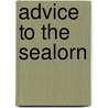 Advice To The Sealorn door Herb Payson