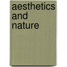 Aesthetics and Nature door Glenn Parsons