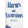 Alarms And Excursions by Michael Frayn