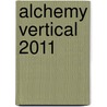 Alchemy Vertical 2011 door Onbekend