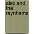 Alex And The Raynhams