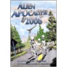 Alien Apocalypse 2000 door Kathy Glass