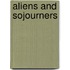 Aliens And Sojourners