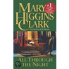 All Through The Night by Marry Higgins Clark