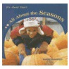 All about the Seasons door Joanne Randolph