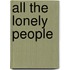 All the Lonely People