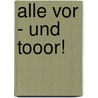 Alle vor - und Tooor! door Monika Wellner