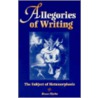 Allegories Of Writing by Bruce Clarke