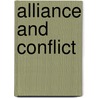 Alliance And Conflict door Jr. Burch Ernest S.