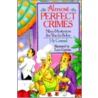 Almost Perfect Crimes by Hy Conrad