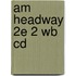 Am Headway 2e 2 Wb Cd