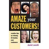 Amaze Your Customers! door Daniel Zanetti