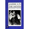 America In The Movies door Michael Woods