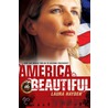 America the Beautiful door Laura Hayden