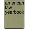 American Law Yearbook door Onbekend