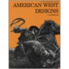 American West Designs door C.B. Mordan