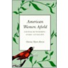 American Women Afield door Marcia Bonta