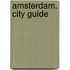 Amsterdam. City Guide