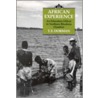 An African Experience by T.E. Dorman