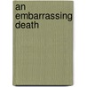 An Embarrassing Death by Roderic Jeffries