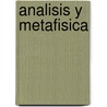 Analisis y Metafisica by Peter Strawson