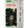Ancestral Connections by Howard Morphy