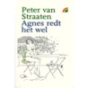 Agnes redt het wel