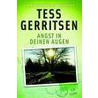 Angst in deinen Augen door Tess Gerritsen