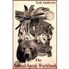 Animal Speak Workbook door Ted Andrews