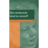 Het miskende kind in onszelf door G. Stroecken