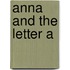 Anna and the Letter A