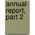 Annual Report, Part 2
