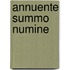Annuente Summo Numine