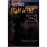 Another Night in Hell door Kuma Starr