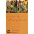 Antebellum Dream Book