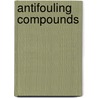 Antifouling Compounds door Nobuhiro Fusetani