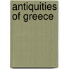 Antiquities of Greece door Lambert Bos