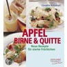 Apfel, Birne & Quitte by Cornelia Schirnharl