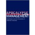 Apocalypse Management