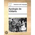 Apologie De Voltaire.