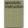 Apostolic Instruction by W. Burnside