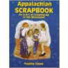 Appalachian Scrapbook door Pauline B. Cheek