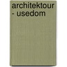 ArchitekTour - Usedom by Barbara Finke