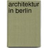 Architektur in Berlin