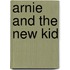 Arnie and the New Kid
