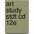 Art Study Stdt Cd 12e